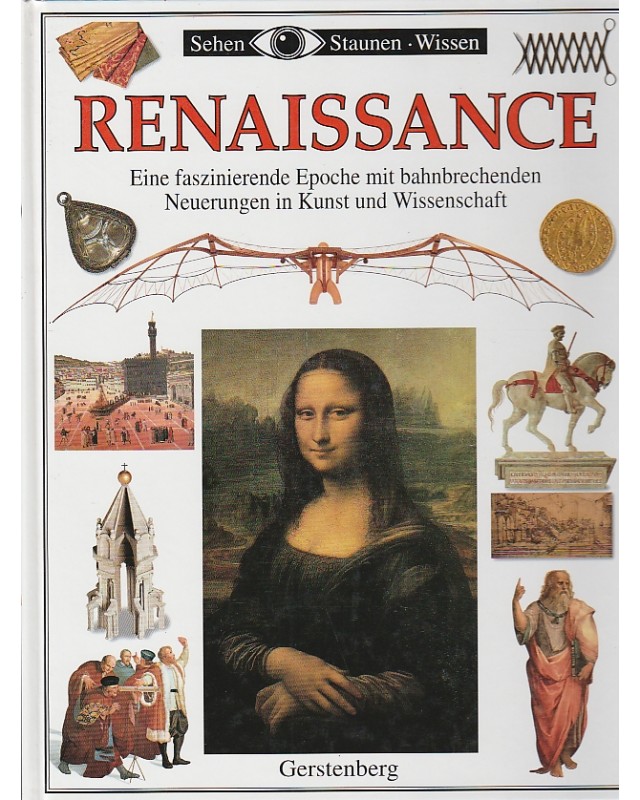 Sehen-Staunen-Wissen - Renaissance