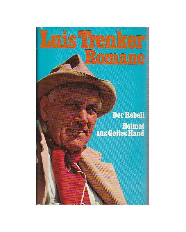 Der Rebell / Heimat aus Gottes Hand