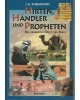 Hirten, Händler und Propheten - Die lebendige Welt der Bibel