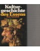 Kulturgeschichte des Essens