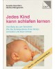 Jedes Kind kann schlafen lernen