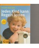 Jedes Kind kann Regeln lernen