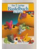 Das 2. farbige Bastelbuch für Kinder