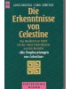 Die Erkenntnisse von Celestine