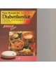 Neue Rezepte für Diabetikerdiät  -  vollwertig, abwechslungsreich, kalorienarm