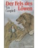 Der Fels des Löwen