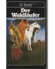 Der Waldläufer