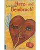 Herz- und Beinbruch