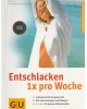 Entschlacken 1x pro Woche