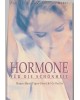 Hormone für die Schönheit