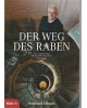 Der Weg des Raben - Ein wichtiges Buch für die Welt von heute