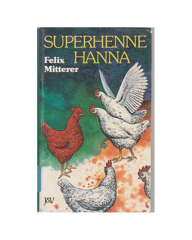 Superhenne Hanna