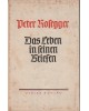 Peter Rosegger. Das Leben in seinen Briefen