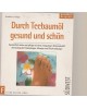 Durch Teebaumöl gesund und schön