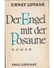 Der Engel mit der Posaune - Roman eines Hauses