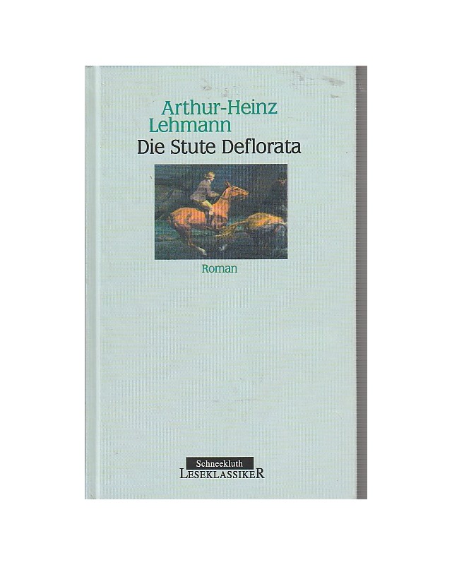 Die Stute Deflorata