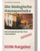 Die biologische Hausapotheke