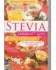 Stevia - Sündhaft süß und urgesund