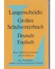 Langenscheidt - Großes Schulwörterbuch - Deutsch-Englisch