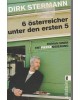 Sechs Österreicher unter den ersten fünf - Roman einer Entpiefkenisierung