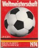 Fußball-Weltmeisterschaft Deutschland 1974