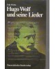 Hugo Wolf und seine Lieder