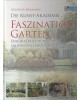 Die Kunst-Akademie - Faszination Garten - Eine Malreise durch die schönsten Gärten Europas