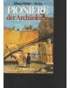 Pioniere der Archäologie