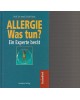 Allergie - Was tun? - Ein Experte berät