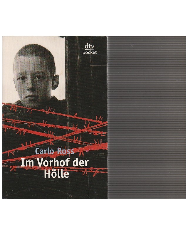 Im Vorhof der Hölle - Ein Buch gegen das Vergessen