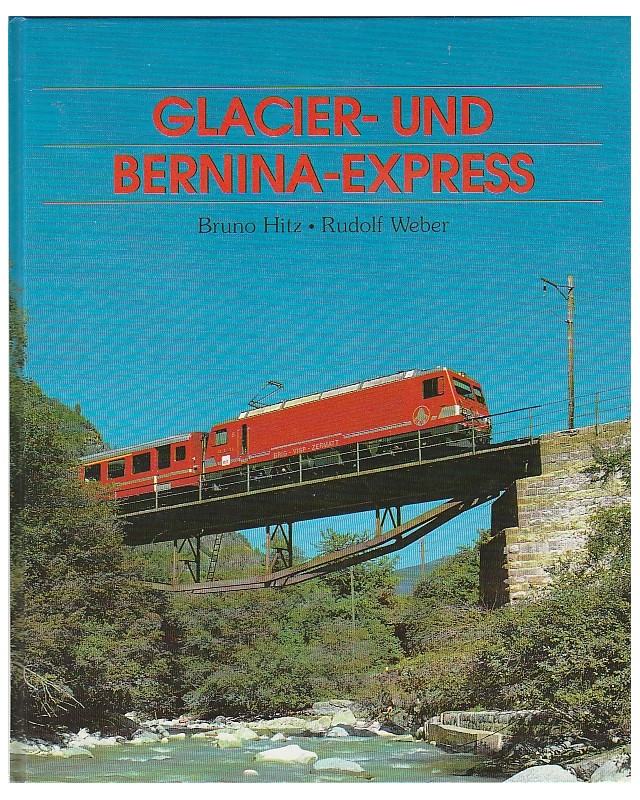 Glacier- und Bernina-Express