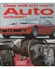 Das will ich vom Auto wissen - Ein Südwest Jugendbuch