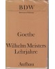 Goethe -  Bibliothek der Weltliteratur-BDW - Wilhelm Meisters Lehrjahre