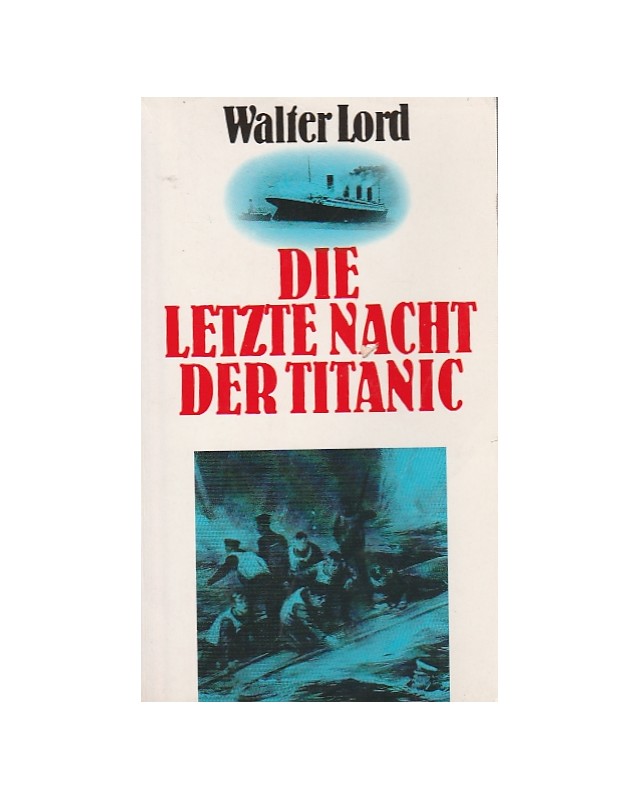 Die letzte Nacht der Titanic