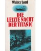 Die letzte Nacht der Titanic