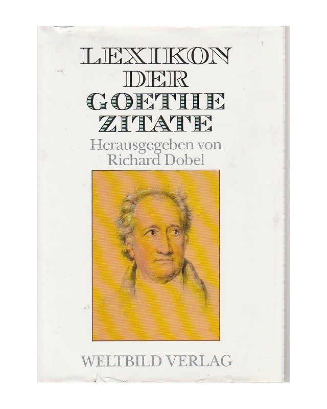 Lexikon der Goethe Zitate