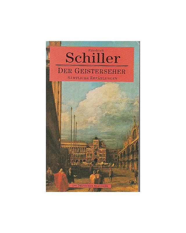 Schiller - Sämtliche Erzählungen - Der Geisterseher