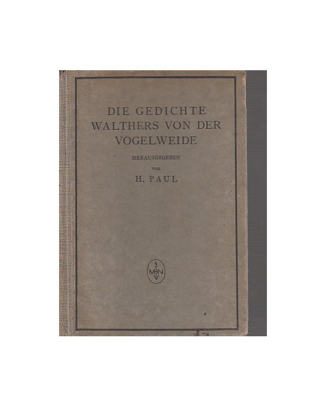 Die Gedichte Walthers von der Vogelweide