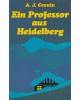 Ein Professor aus Heidelberg