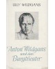 Anton Wildgans und das Burgtheater