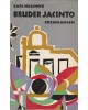 Bruder Jacinto