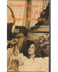 Effi Briest / Irrungen Wirrungen