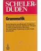 Schüler-Duden - Grammatik - Eine Sprachlehre mit Übungen und Lösungen