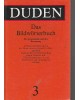 Duden - Das Bildwörterbuch - Band 3