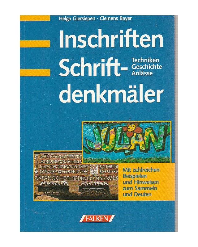 Inschriften Schriftdenkmäler