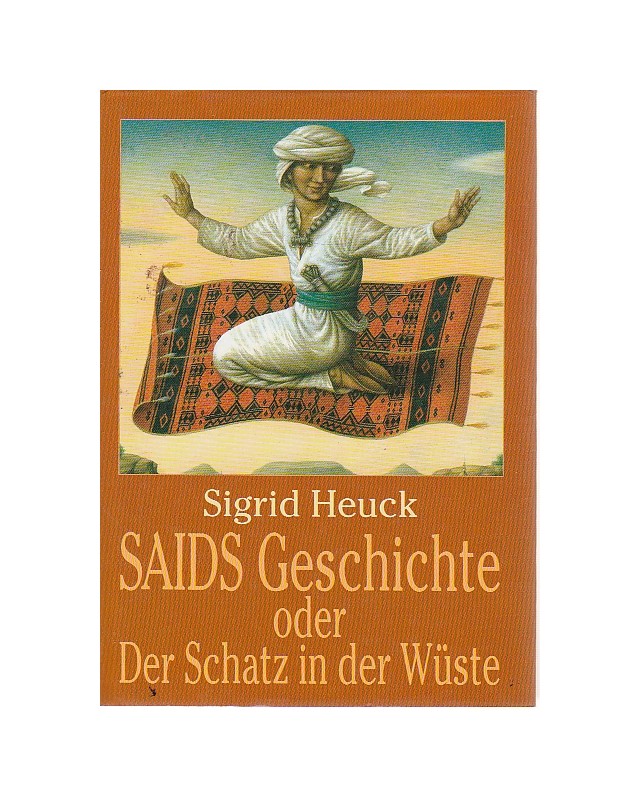 SAIDS Geschichte oder Der Schatz in der Wüste