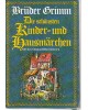 Die schönsten Kinder- und Hausmärchen