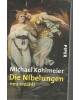 Die Nibelungen neu erzählt -Taschenbuch