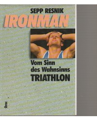 Ironman - Vom Sinn des...
