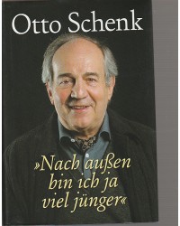 Otto Schenk - Nach außen bin ich ja viel jünger